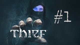 Lets Play THIEF PS4  Part 1  THE MASTER THIEF [upl. by Inaliak]