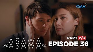 Asawa Ng Asawa Ko Shaira and Jeff becomes INTIMATE Full Episode 36  Part 23 [upl. by Sanez450]