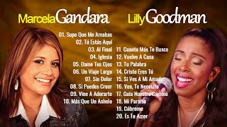 Cantos De Adoración 2024🙏 Marcela Gandara Y Lilly Goodman Mejores Exitos🙏 Supe Que Me Amabas [upl. by Nosoj]