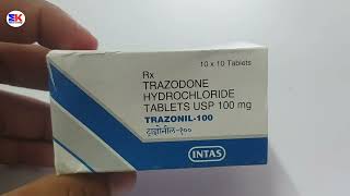 Trazonil 100 Tablet  Trazodone Hydrochloride Tablet  Trazonil 100mg Tablet Uses Benefits Dosage [upl. by Robbyn632]