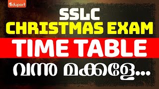 SSLC Christmas Exam 2023 Time Table 🛑വന്നു മക്കളെ  Eduport SSLC [upl. by Ainitsirc]