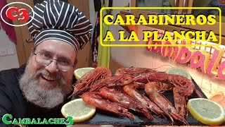 CARABINEROS A LA PLANCHA ELABORACIÓN Y TECNICAS [upl. by Aicat769]