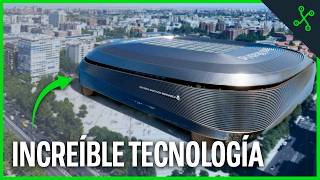 ¿Conoces TODA la TECNOLOGÍA del nuevo ESTADIO SANTIAGO BERNABÉU [upl. by Tillman]