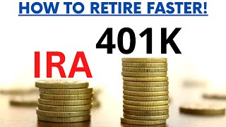 Roth IRA vs 401K  How to Retire Faster [upl. by Atla]