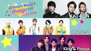 「Johnnys World Happy LIVE with YOU」 2020330月20時～配信 【KATTUN  ABCZ  King amp Prince】 [upl. by Lisandra]