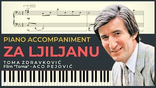 ZA LJILJANU – Toma Zdravkovic Film quotTomaquot  Aco Pejovic  Piano Karaoke Cover amp Tekst  NOTE [upl. by Cirdla]