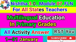 Nishtha 30 Multilingual Education In Primary Grades  FLN 07 Activity Answer Fln 07 Answer [upl. by Adnohsak]