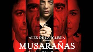 Main Title soundtrack quotMusarañasquot [upl. by Ancalin553]