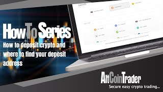 How to deposit crypto into your AltCoinTrader account and where to find your deposit address [upl. by Vasilis318]