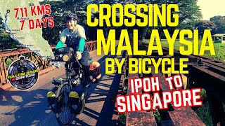 CROSSING MALAYSIA by BICYCLE  711 KMS in SEVEN DAYS [upl. by Ainar143]