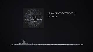 Coldplay A sky full of stars Remix [upl. by Troyes]