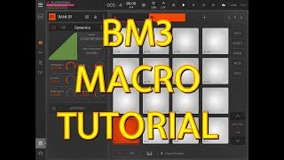 BeatMaker 3  How To Set Up Use amp Assign Macros  Tutorial for the iPad [upl. by Enelyaj54]