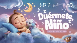 Duérmete Niño 😴 Bebe Soñando Con Mama 💤 Canción para dormir para niños  Rimas Infantiles [upl. by Eimiaj]