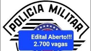 POLÍCIA MILITARSP  EDITAL 2700 VAGAS [upl. by Lleda672]