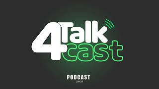 4TALKCAST [upl. by Yaresed]