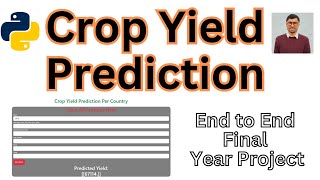 Predicting Crop Yields  Crop Yield Prediction  Enhancing Agriculture with Machine Learning Hindi [upl. by Auric919]