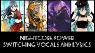 Nightcore Power Little Mix Switching Vocals and Lyrics [upl. by Ardnaeed]