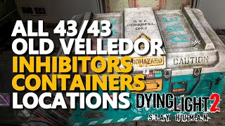 All Old Villedor Inhibitors Dying Light 2 Locations [upl. by Fast]