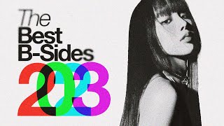 the BEST kpop bsides of 2023 [upl. by Yoreel]