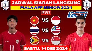 JADWAL SIARAN LANGSUNG PIALA AFF 2024 HARI INI LIVE RCTI  SABTU 14 DES 2024  INDONESIA VS VIETNAM [upl. by Acinehs]