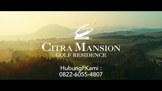 New Launching  Citra Mansion Golf Residence A New Masterpiece by Ciputra Group [upl. by Mroz]