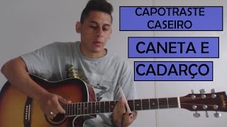 COMO FAZER UM CAPOTRASTE CASEIRO COM CANETA E CADARÇO \o [upl. by Akinahc]