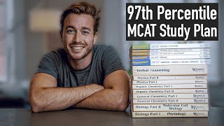 How I Scored in the 97th Percentile on the MCAT  3 Month Study Plan [upl. by Riedel9]