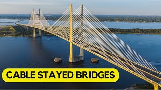 Cable Stayed Bridges How they work Cable Stayed vs Suspension Bridges [upl. by Acihsay547]