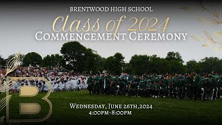 Brentwood High School Graduates the Class of 2024 [upl. by Jeniece]