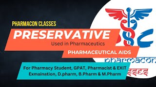 Preservative Pharmaceutical Aids  Pharmaceutics [upl. by Aramoix]