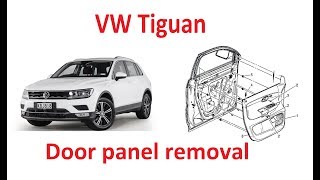 How to remove the door panel Volkswagen Tiguan 2017 [upl. by Drol]