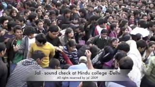 JAL band sound check at hindu college delhi india 151209 [upl. by Noryt]