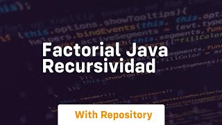 factorial java recursividad [upl. by Nedle]