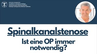 Spinalkanalstenose der LWS  OP nicht immer notwendig  Dr Schneiderhan [upl. by Soirtimid]