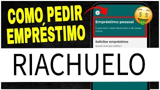 Como solicitar empréstimo na Riachuelo [upl. by Llevad673]