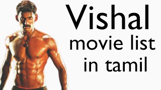 vishal movie list in tamil [upl. by Einehpets]