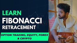 Learn Fibonacci Retracement  How To Use Fibonacci Retracement  Easy Steps for Trading [upl. by Madra]