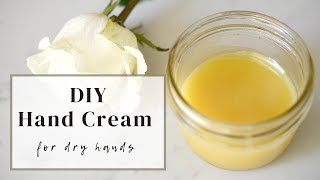 DIY Hand Cream for dry hands [upl. by Serena]