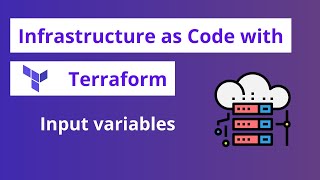 Working with input variables in Terraform  Terraform 8 [upl. by Egroj]