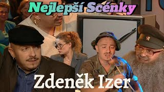 Všechny TOP Scénky Zdeněk Izer 620 [upl. by Angelica838]