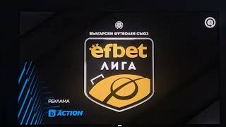 РЕКЛАМА НА BTV ACTION EFBET ЛИГА АВГУСТ 2024 [upl. by Norrat]