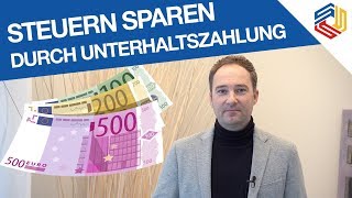 Steuern sparen durch Unterhaltszahlung  so geht es  kein Geld verschenken  Steuerberater Seiter [upl. by Alicia456]