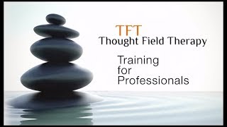 Thought Field Tapping Therapy Online Training [upl. by Ailecnarf]