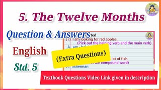 5The Twelve MonthsExtra Questions AnswersEnglish Std5 Lesson 5Grammar and Additional Questions [upl. by Aerdno]