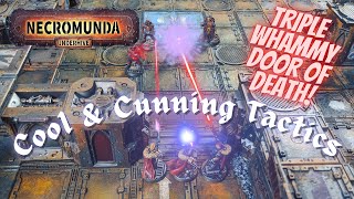 Necromunda Cool amp Cunning Tactics Triple Whammy Door of Death [upl. by Yreffoeg]