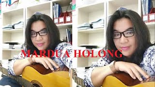 Mardua Holong Suara Tinggi Mantap By Guru Musik [upl. by Xel]