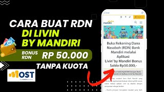 Cara Buka RDN melalui Livin by Mandiri Bonus 50 Ribu  Cara Daftar MOST Mandiri Sekuritas via Livin [upl. by Burchett]