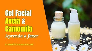 Gel HIDRATANTE Com ÁGUA de AVEIA e CAMOMILA  Herbalos Natural [upl. by Yhtuv]