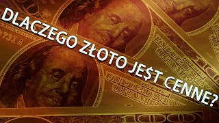 Dlaczego złoto jest cenne [upl. by Eihtur795]