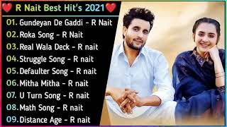 R Nait New Punjabi Songs  New Punjabi Jukebox 2021  R Nait All Hits Songs  New Songs [upl. by Idnis]